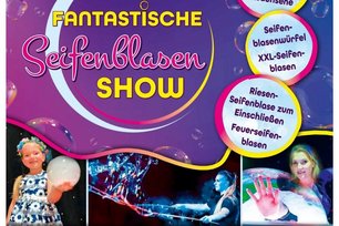 Seifenblasen Show